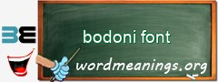 WordMeaning blackboard for bodoni font